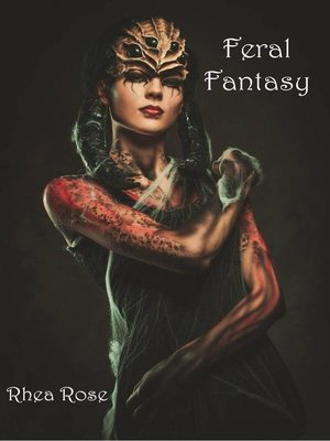 cover image of Feral Fantasy
